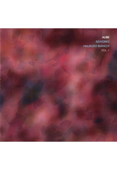 AUBE "REWORKS MAURIZIO BIANCHI VOL.1"-cd 